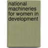 National Machineries For Women In Development by Sally Baden