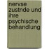 Nervse Zustnde Und Ihre Psychische Behandlung