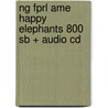 Ng Fprl Ame Happy Elephants 800 Sb + Audio Cd door Waring