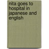 Nita Goes To Hospital In Japanese And English door Thando McLaren