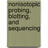 Nonisotopic Probing, Blotting, and Sequencing
