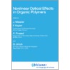 Nonlinear Optical Effects In Organic Polymers door Onbekend