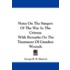 Notes on the Surgery of the War in the Crimea
