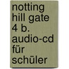 Notting Hill Gate 4 B. Audio-cd Für Schüler by Unknown
