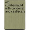 Old Cumbernauld With Condorrat And Castlecary door Guthrie Hutton