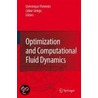 Optimization And Computational Fluid Dynamics door Onbekend