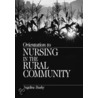 Orientation To Nursing In The Rural Community door Angeline Bushy