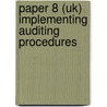Paper 8 (Uk) Implementing Auditing Procedures by Unknown