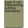 Paper 8 (Uk) Implementing Auditing Procedures door Onbekend