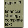Paper F3 - Financial Strategy - Complete Text by Unknown