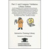 Part 11 And Computer Validation [with Cd Rom] door Daniel Farb