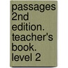 Passages 2nd Edition. Teacher's Book. Level 2 door Jack C. Richards