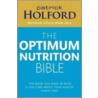 Patrick Holford's New Optimum Nutrition Bible door Patrick Holford