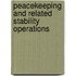 Peacekeeping And Related Stability Operations