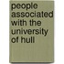People Associated with the University of Hull