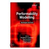 Performability Modelling Techniques and Tools by R. Marie