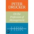 Peter Drucker On The Profession Of Management