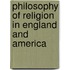 Philosophy of Religion in England and America