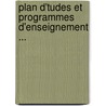 Plan D'Tudes Et Programmes D'Enseignement ... door coles Fran aises