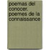 Poemas del Conocer. Poemes de La Connaissance