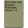 Poor Laws and Paupers Illustrated, Issues 1-2 door Harriet Martineau