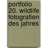 Portfolio 20. Wildlife Fotografien des Jahres door Onbekend