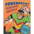 Powerpoint 2003 Personal Trainer [with Cdrom]