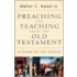 Preaching And Teaching From The Old Testament