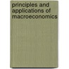 Principles And Applications Of Macroeconomics door Robert E. Hall