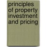 Principles Of Property Investment And Pricing door Will D. Fraser