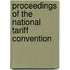 Proceedings of the National Tariff Convention