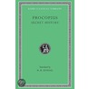Procopius, Vi, The Anecdota Or Secret History by Wilhelm Procopius