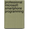 Professional Microsoft Smartphone Programming door Pei Zheng