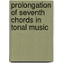 Prolongation Of Seventh Chords In Tonal Music
