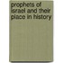 Prophets of Israel and Their Place in History