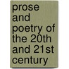 Prose And Poetry Of The 20th And 21st Century door Gloria Atherton