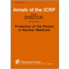 Protection Of The Patient In Nuclear Medicine by International Commission on Radiological Protection