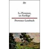 Provence-Lesebuch / La Provence, un florilege door Onbekend