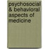 Psychosocial & Behavioral Aspects of Medicine