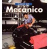 Quiero Ser Mecanico = I Want to Be a Mechanic door Dan Liebman