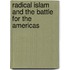 Radical Islam And The Battle For The Americas