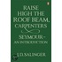 Raise High the Roof Beam, Carpenters: Seymour
