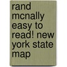 Rand McNally Easy to Read! New York State Map door Onbekend