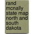 Rand McNally State Map North and South Dakota