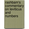 Rashbam's Commentary on Leviticus and Numbers door Onbekend