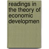 Readings in the Theory of Economic Developmen by Dilip Mookherjee