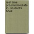 Real Time Pre-Intermediate 2 - Student's Book