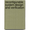 Reconfigurable System Design and Verification by Pao-Ann Hsiung