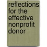 Reflections For The Effective Nonprofit Donor by Jim Norvell