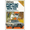 Repair And Tune-Up Guide For Pontiac Mid-Size door The Nichols/Chilton